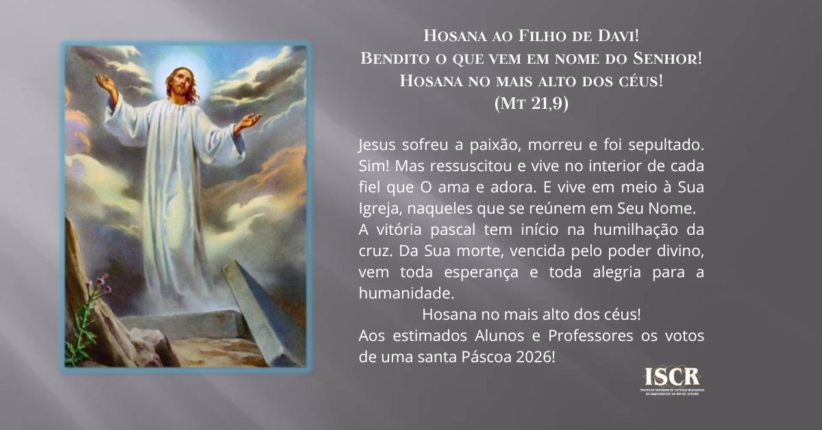 Hosana ao Filho de Davi! Bendito o que vem em nome do Senhor! Hosana no mais alto dos céus! (Mt 21,9).jpg